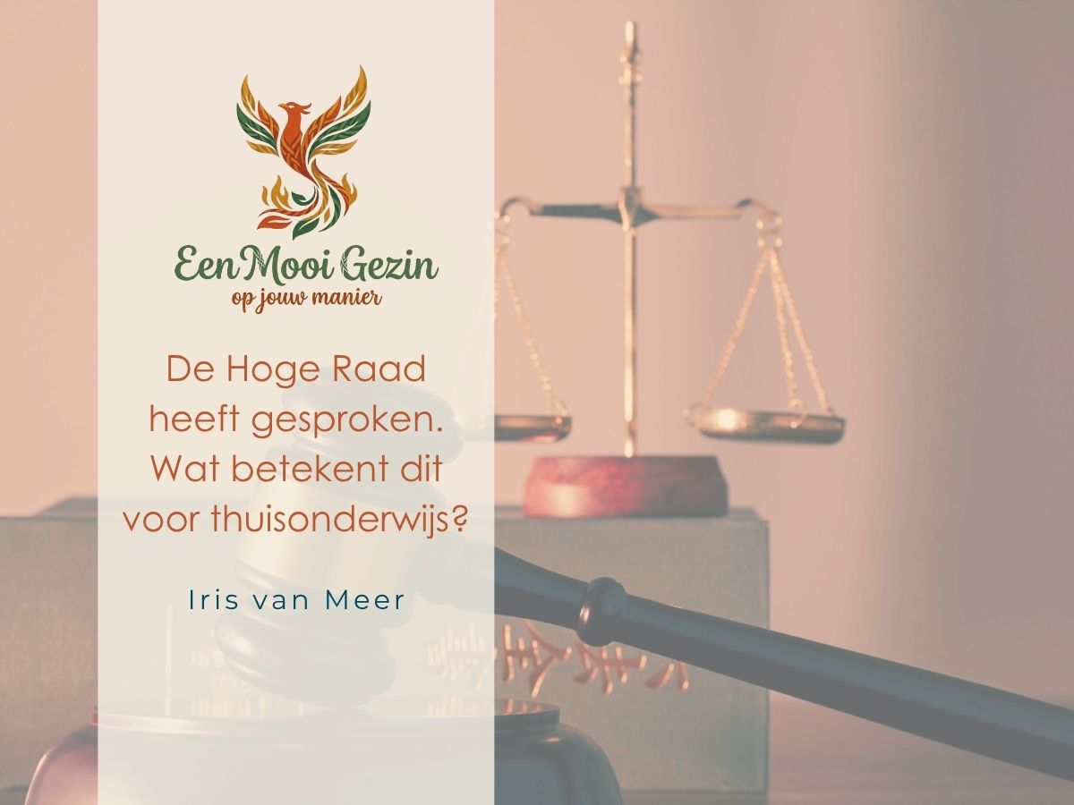 De Hoge Raad heeft gesproken. Wat betekent dit voor thuisonderwijs