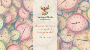 Hoeveel tijd heb je voor jezelf bij thuisonderwijs? - Een Mooi Gezin
