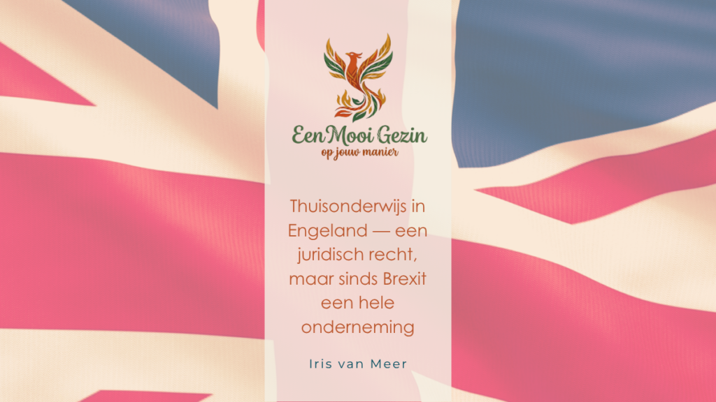 Thuisonderwijs in Engeland — een juridisch recht, maar sinds Brexit een hele onderneming - Een Mooi Gezin